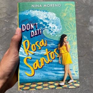 Don’t Date Rosa Santos by Nina Moreno Hardcover book
